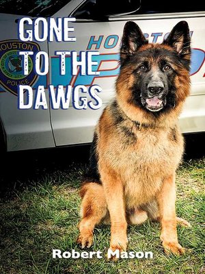 cover image of Gone to the Dawgs